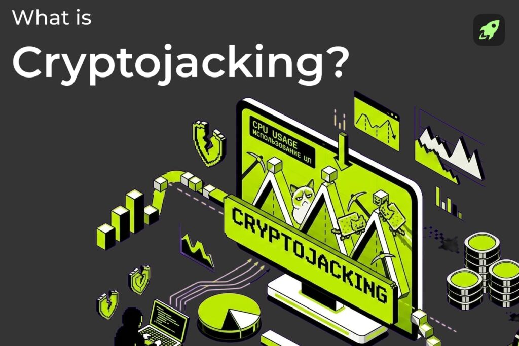 What Is Cryptojacking? How Malicious Cryptomining Works